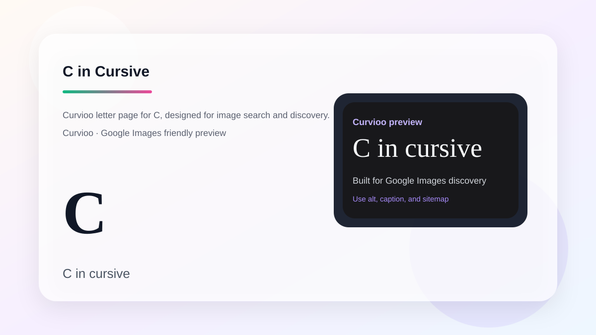 Curvioo cursive preview for the letter C