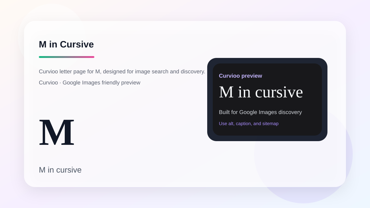 Curvioo cursive preview for the letter M