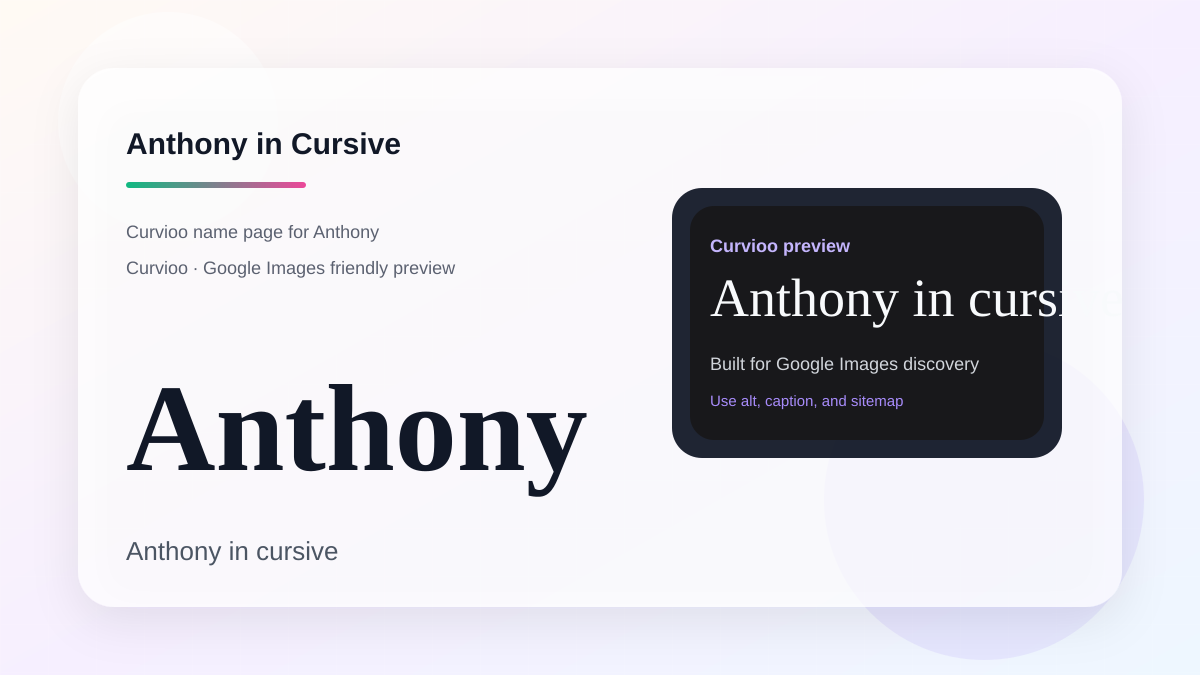 Curvioo cursive preview for the name Anthony