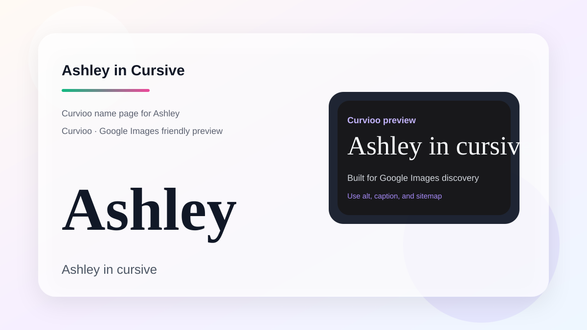 Curvioo cursive preview for the name Ashley