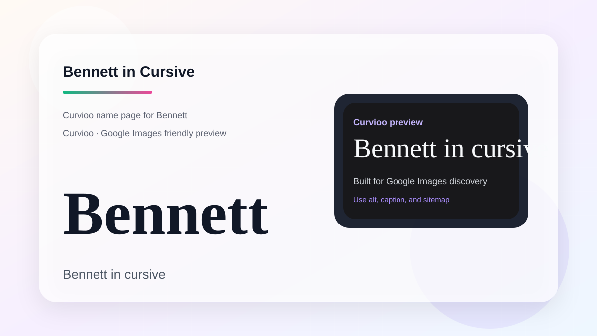 Curvioo cursive preview for the name Bennett