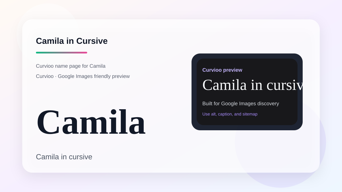 Curvioo cursive preview for the name Camila