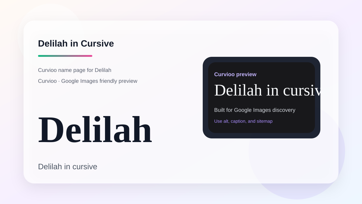 Curvioo cursive preview for the name Delilah
