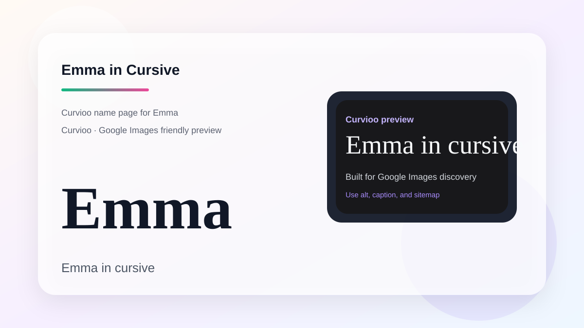 Curvioo cursive preview for the name Emma