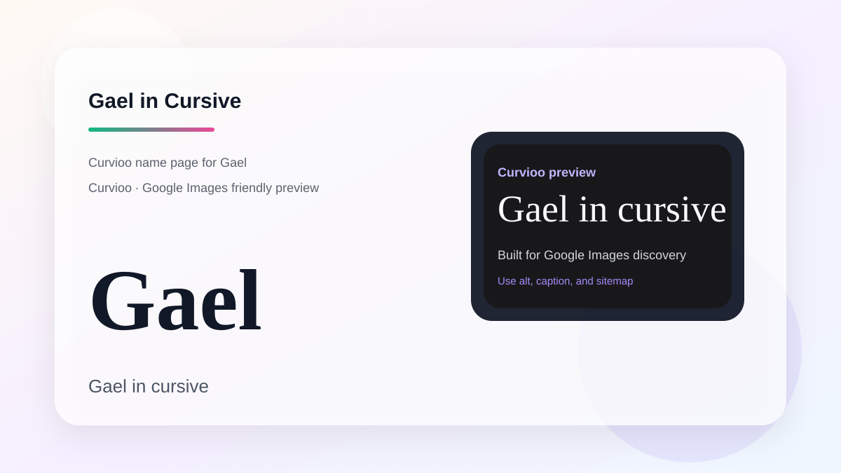 Curvioo cursive preview for the name Gael
