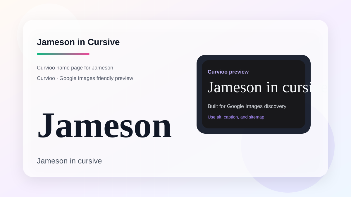 Curvioo cursive preview for the name Jameson