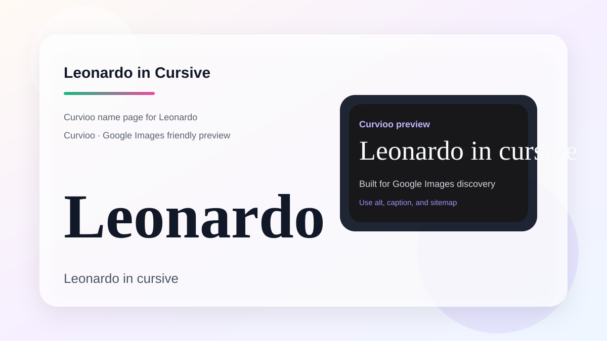 Curvioo cursive preview for the name Leonardo