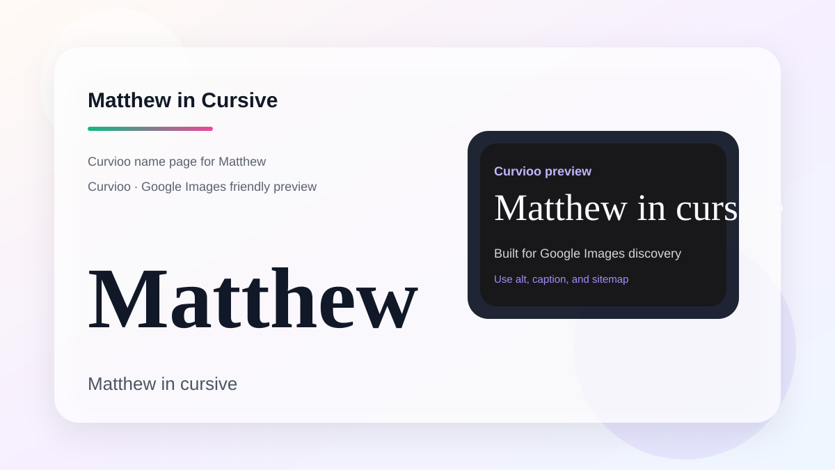 Curvioo cursive preview for the name Matthew