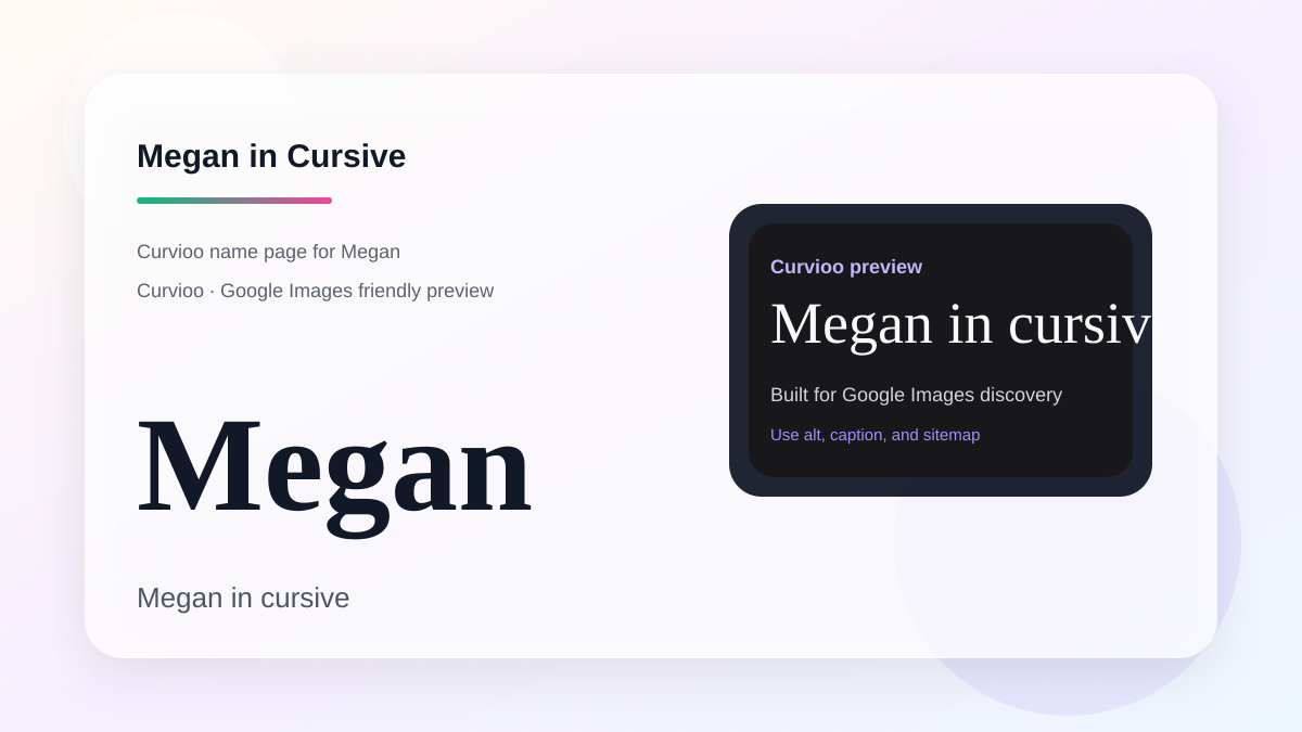 Curvioo cursive preview for the name Megan