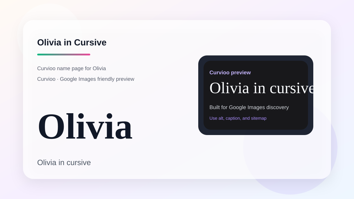 Curvioo cursive preview for the name Olivia