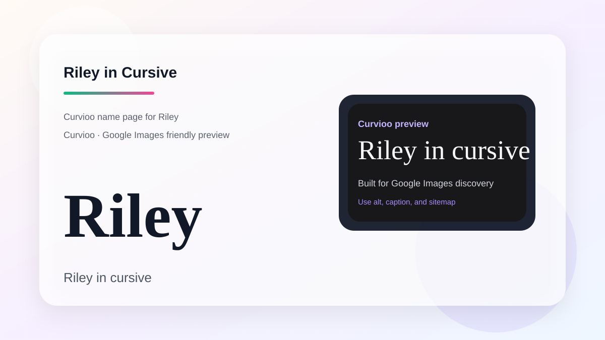 Curvioo cursive preview for the name Riley