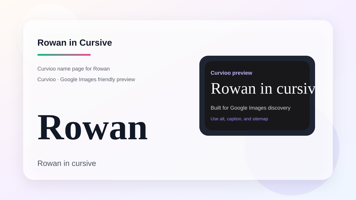 Curvioo cursive preview for the name Rowan