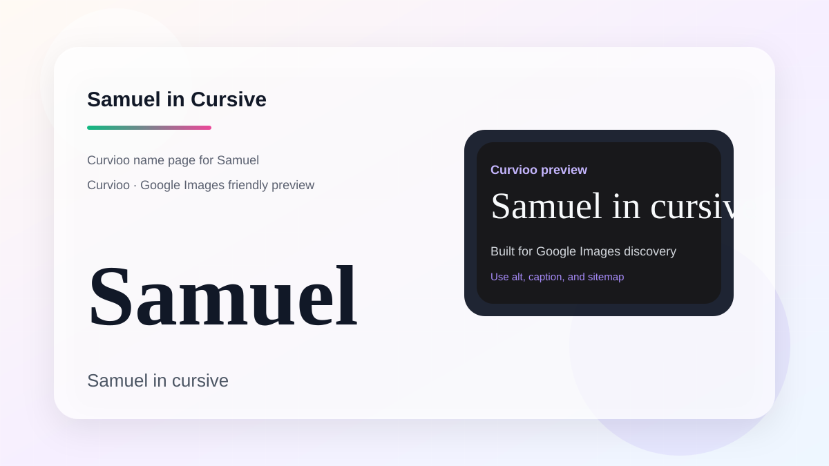 Curvioo cursive preview for the name Samuel