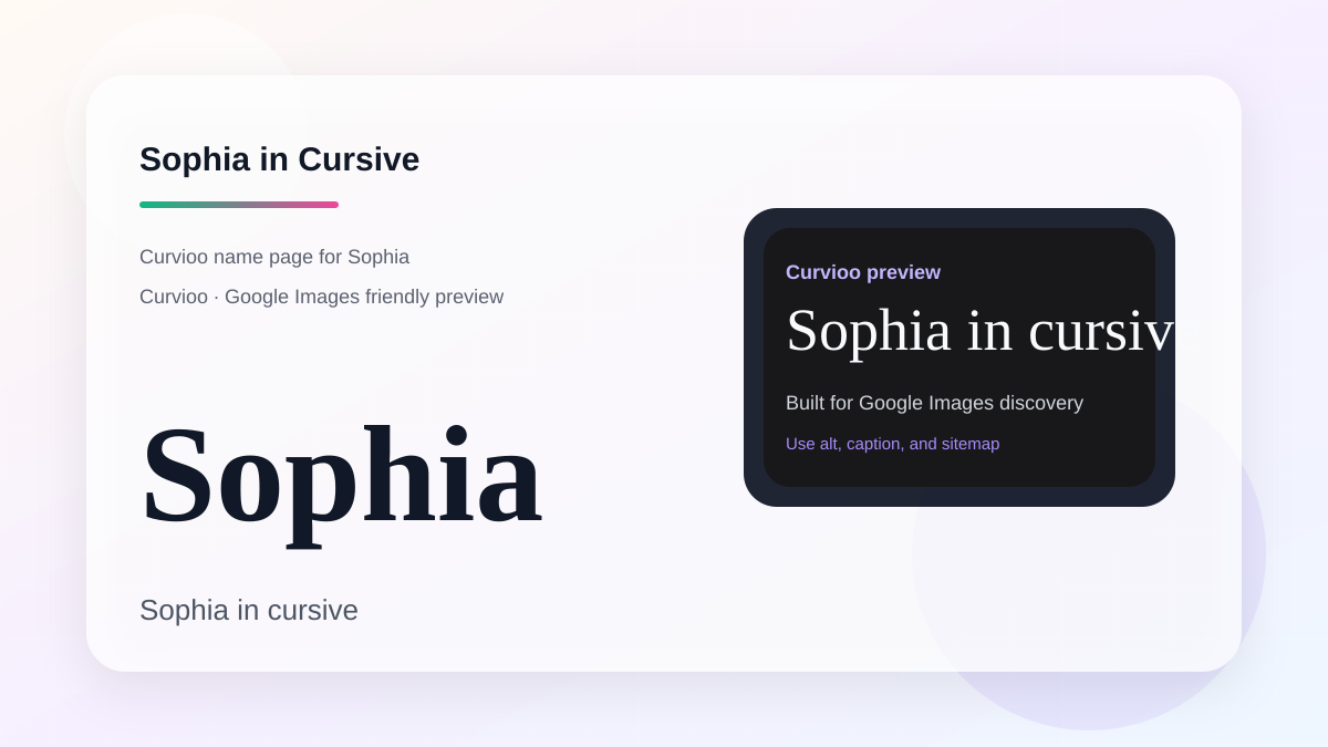 Curvioo cursive preview for the name Sophia