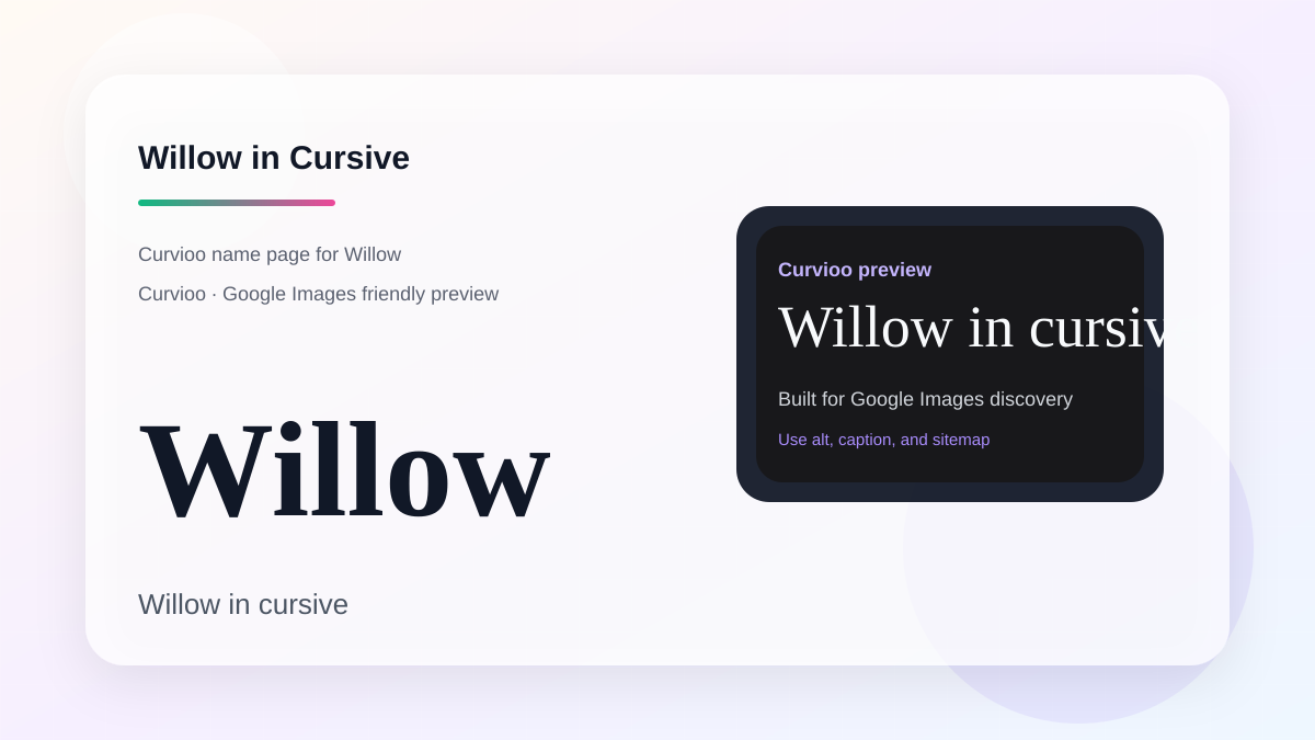 Curvioo cursive preview for the name Willow
